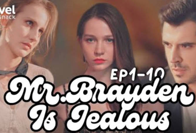 Mr. Brayden ls Jealous Full Movie